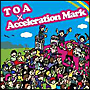 TOA／Acceleration　Mark