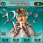 ＤＡＮＣＥＨＡＬＬ　ＰＬＡＮＥＴ－ＣＡＬＬＩＮ’－