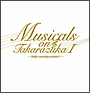Musicals　on　Takarazuka－studio　recording　selection　I－
