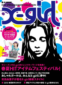 Ｘ－ｇｉｒｌ　２０１０　ＳＰＲＩＮＧ＆ＳＵＭＭＥＲ　ｃｏｌｌｅｃｔｉｏｎ