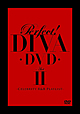 パーフェクト！DIVA　DVD　ActII－セレブリティ　R＆B　プレイリスト－