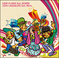 LOVE A LOVE feat.SEAMO