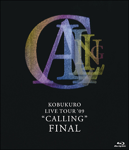 LIVE　TOUR　’09　“CALLING”　FINAL【Blu－ray】