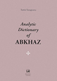 Analytic　Dictionary　of　ABKHAZ