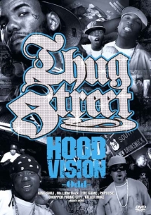 ＴＨＵＧ　ＳＴＲＥＥＴ　－ＨＯＯＤ　ＶＩＳＩＯＮ　ＯＤＤ－