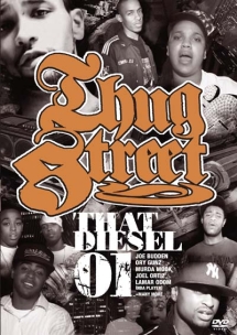 ＴＨＵＧ　ＳＴＲＥＥＴ　－ＴＨＡＴ　ＤＩＥＳＥＬ　０１－