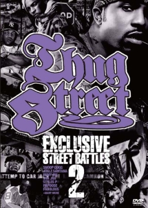 ＴＨＵＧ　ＳＴＲＥＥＴ－ＥＸＣＬＵＳＩＶＥ　ＳＴＲＥＥＴ　ＢＡＴＴＬＥ　０２－