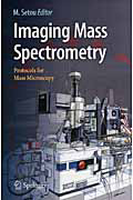 Ｉｍａｇｉｎｇ　Ｍａｓｓ　Ｓｐｅｃｔｒｏｍｅｔｒｙ