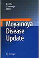 Moyamoya　Disease　Update