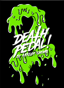 Ｄｅａｔｈ　Ｐｅｄａｌ　２