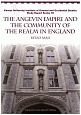 THE　ANGEVIN　EMPIRE　AND　THE　COMMUNITY　OF　THE　REALM　IN　ENGLAND