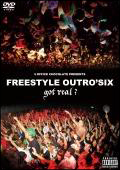 FREE STYLE OUTRO’6 DVD