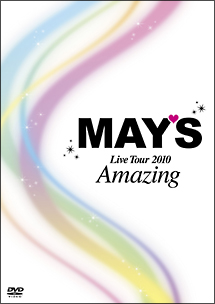 Live　Tour　2010“Amazing”with　Aya　na　ture