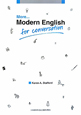 More・・・Modern　English　for　conversation