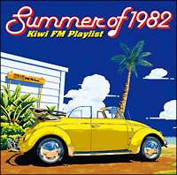 Summer of 1982～Kiwi FMプレイリスト