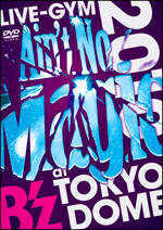 LIVE－GYM2010　“Ain’t　No　Magic”at　TOKYO　DOME