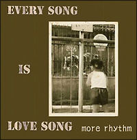 ＥＶＥＲＹ　ＳＯＮＧ　ＩＳ　ＬＯＶＥ　ＳＯＮＧ