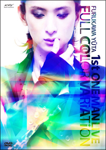 FURUKAWA　YUTA　1st　LIVE「FULL　COLOR　VARiATiON」