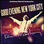 GOOD　EVENING　NEW　YORK　CITY（2CD）（通常盤）　(DVD付)