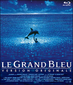 グラン・ブルー　オリジナル版　－デジタル・レストア・バージョン－　Blu－ray