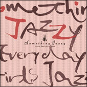 Something Jazzy～毎日、女子ジャズ。