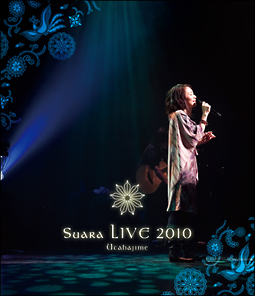 Suara　LIVE　2010　〜歌始め〜