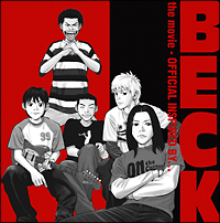BECK the movie～OFFICIAL INSPIRED BY...