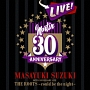 MASAYUKI　SUZUKI　30TH　ANNIVERSARY　LIVE　THE　ROOTS〜could　be　the　night〜（通常盤）
