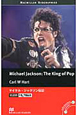 Michael　Jackson：the　king　of　pop