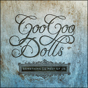 サムシング・フォー・ザ・レスト・オブ・アス