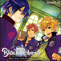 Black Robinia(ブラック・ロビニア)ドラマCD3/Black Robinia - 販売CD