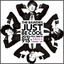 JUST　BE　COOL（通常盤）