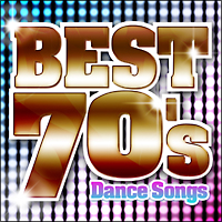 決定盤！！洋楽ＰＯＰ　ＢＥＳＴ　７０’ｓ～Ｄａｎｃｅ　Ｓｏｎｇｓ～