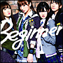 Beginner　Type－B（通常盤）(DVD付)