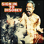 SIGN　IN　TO　DISOBEY