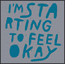 I’m　Starting　To　Feel　OK，　Vol．4　