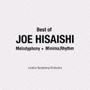 Melodyphony　〜Best　of　Joe　Hisaishi〜（A）(DVD付)