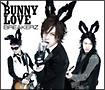 BUNNY　LOVE／REAL　LOVE　2010（A）(DVD付)