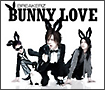 BUNNY　LOVE／REAL　LOVE　2010（通常盤）