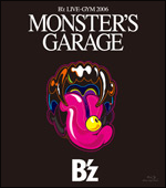 B’z　LIVE－GYM　2006“MONSTER’S　GARAGE”