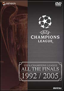 ＵＥＦＡチャンピオンズリーグ　ＴＨＥ　ＦＩＮＡＬＳ　１９９２－２００５