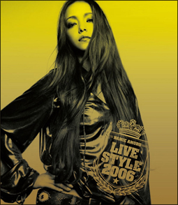 namie　amuro　BEST　tour“Live　Style　2006”