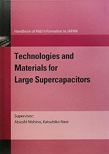 Technologies and Materials for Large Supercapacitors