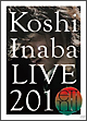 Koshi　Inaba　LIVE　2010　〜enII〜