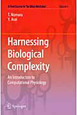Harnessing　biological　complexity　A　First　Course　in“in　Silico　Medicine”1