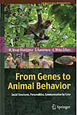From　Genes　to　Animal　Behavior