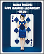 NANA　MIZUKI　LIVE　GAMES×ACADEMY　【BLUE】