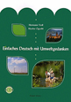 やさしいドイツ語　ドイツ環境問題へのアプローチ　CD付