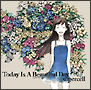 Today　Is　A　Beautiful　Day（通常盤）