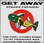 JET FINGER + GET AWAY/横関敦(ATSUSHI YOKOZEKI) - 販売CD｜TSUTAYA